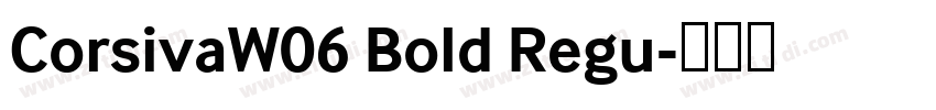 CorsivaW06 Bold Regu字体转换